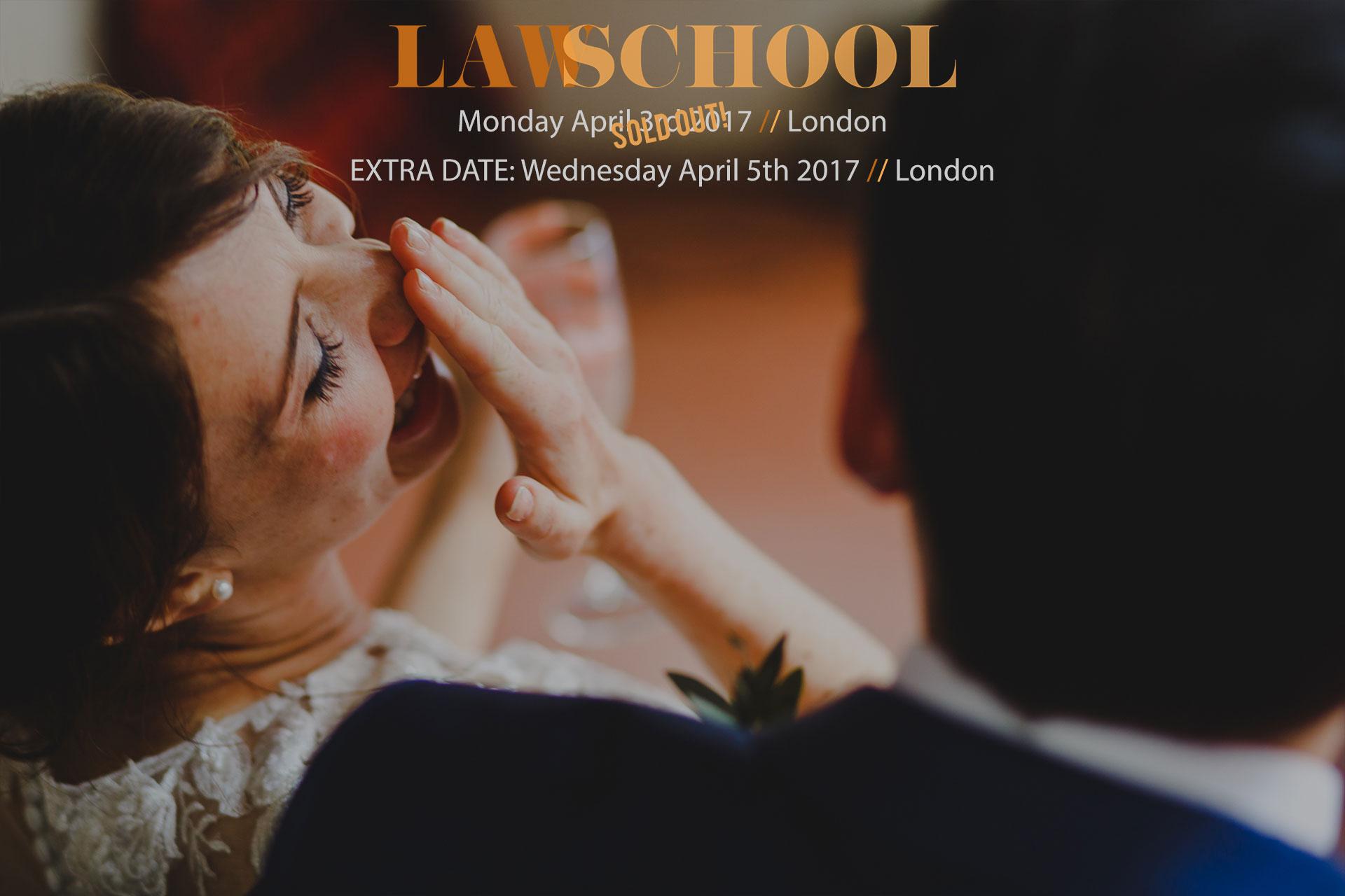 Law School / Wedding Photography Workshop / April 5th 2017 / London, UK